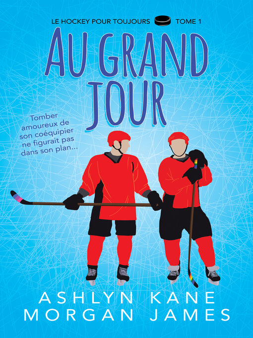 Title details for Au grand jour by Ashlyn Kane - Available